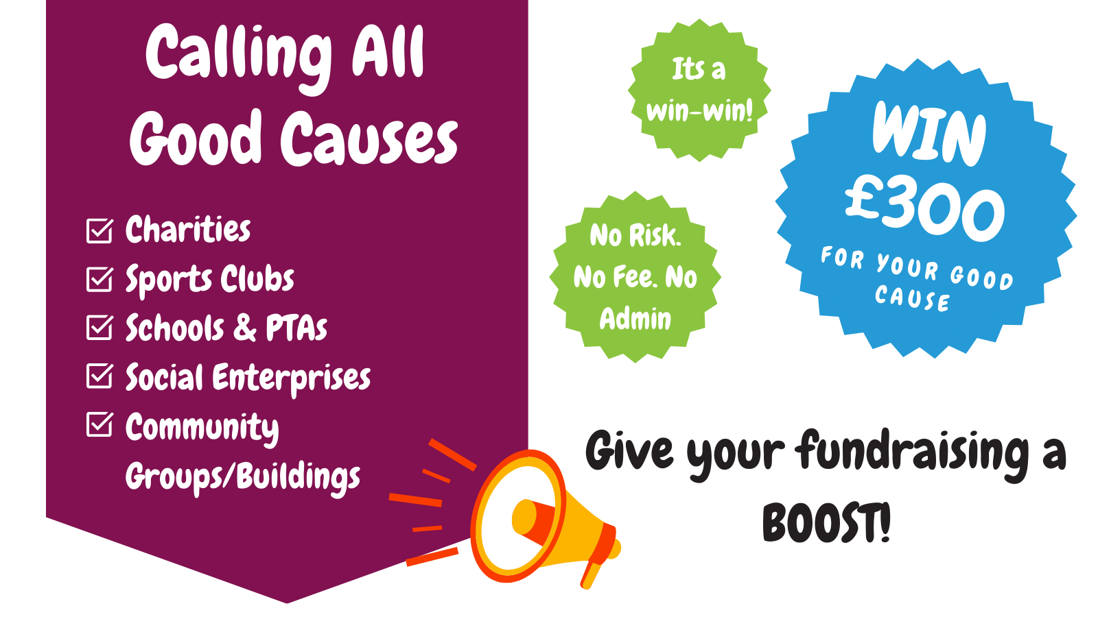 Calling All Good Causes! Win £300 for your Good Cause and give your fundraising a boost