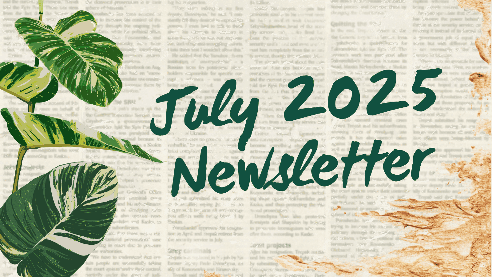 July 2025 Newsletter